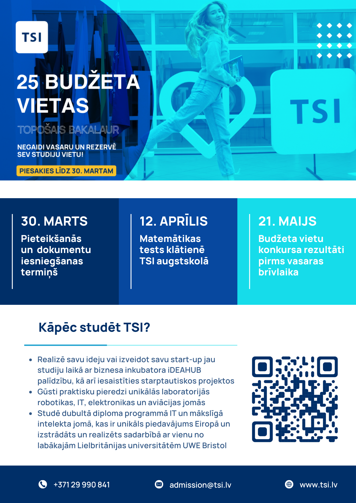 25 budžeta vietas studijām TSI